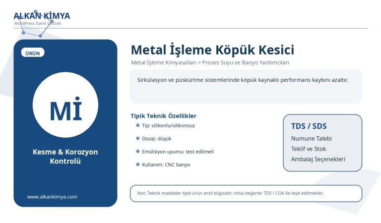 Metal İşleme Köpük Kesici