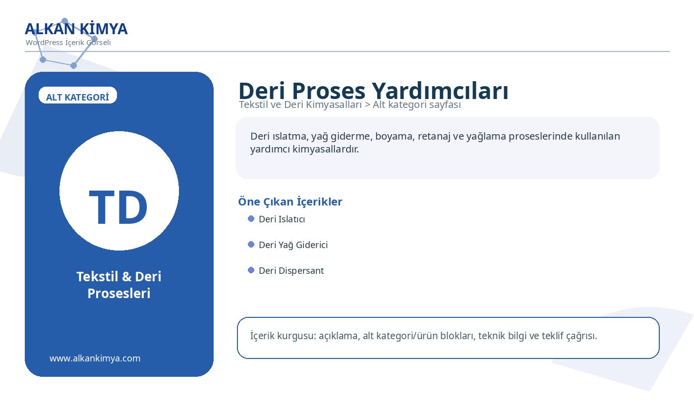 Deri Proses Yardımcıları