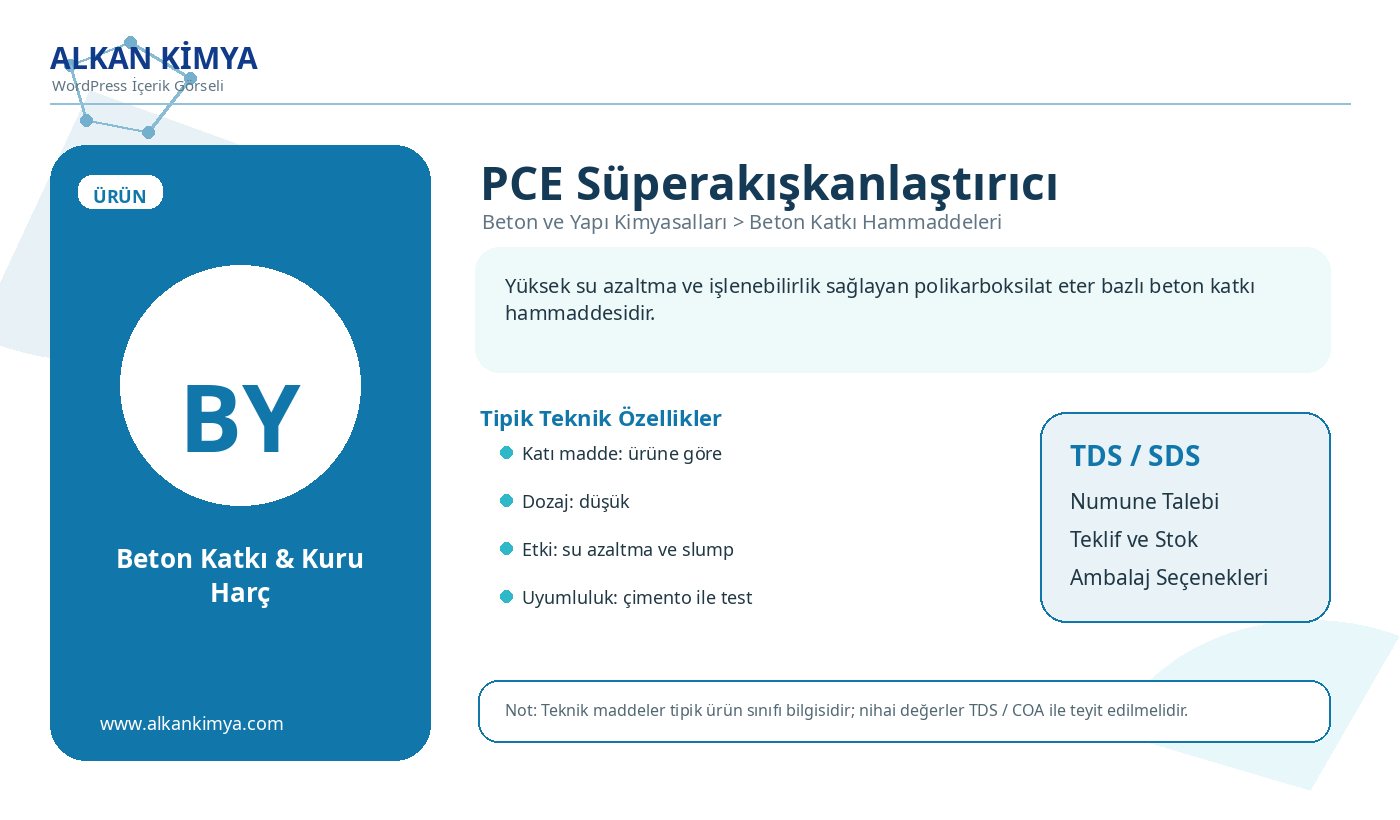 PCE Süperakışkanlaştırıcı