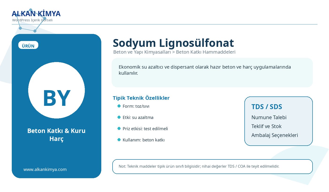 Sodyum Lignosülfonat